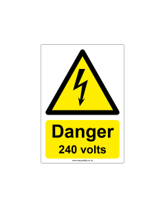 "Danger, 240 volts" Safety Sign